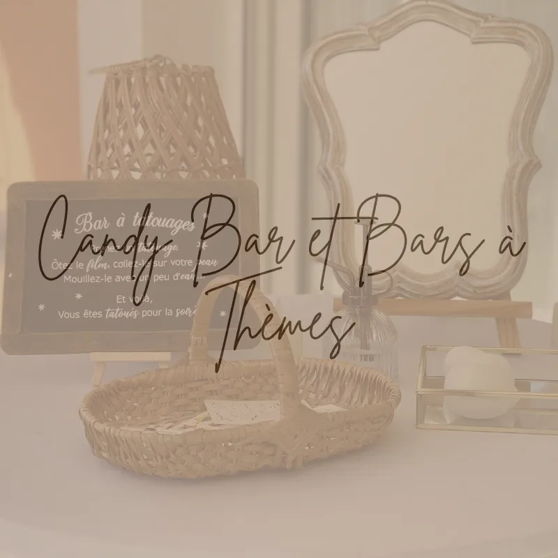 location décoration pour candy bar et bars à thème à Lyon et est lyonnais